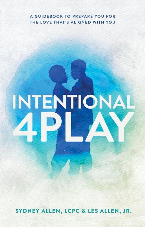 Intentional 4Play(Kobo/電子書)