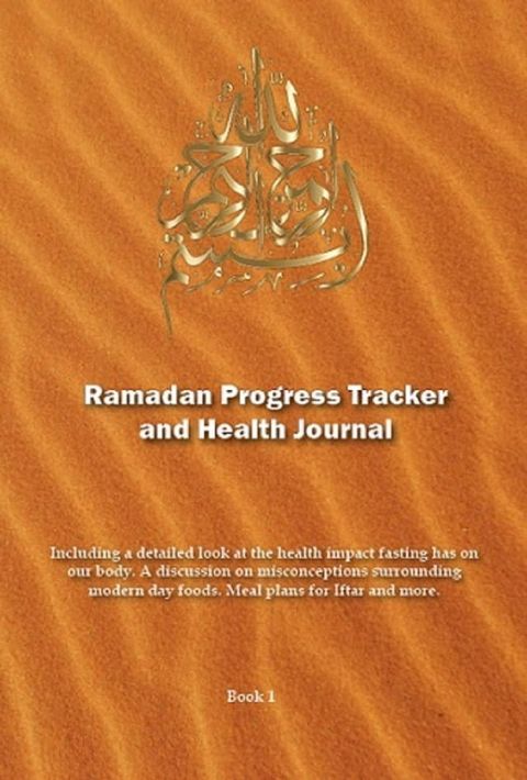 Ramadan Progress Tracker and Health Journal(Kobo/電子書)