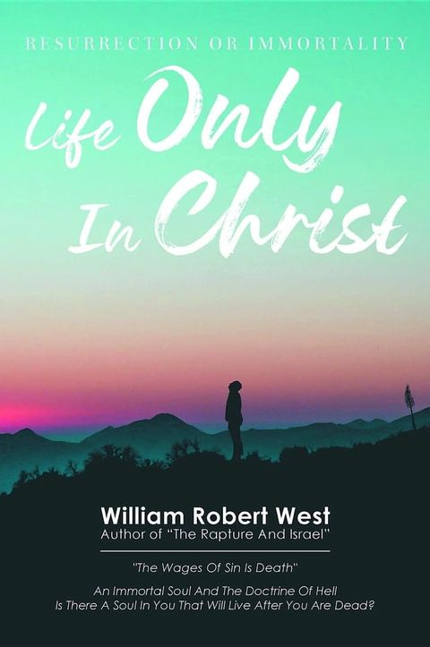 Life Only in Christ(Kobo/電子書)