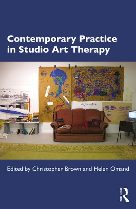 Contemporary Practice in Studio Art Therapy(Kobo/電子書)