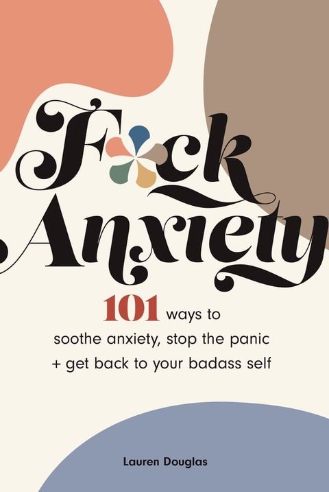 F*ck Anxiety(Kobo/電子書)