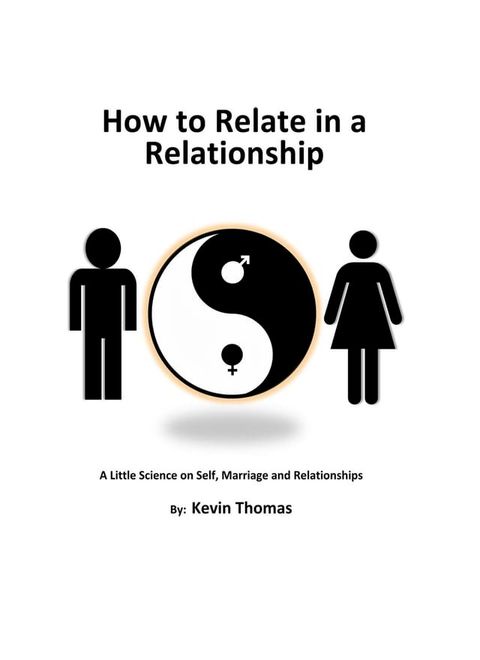 How to Relate in a Relationship(Kobo/電子書)