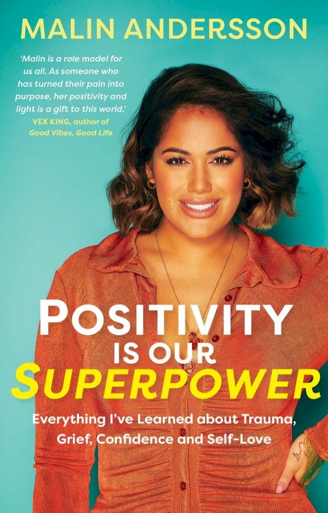  Positivity Is Our Superpower(Kobo/電子書)