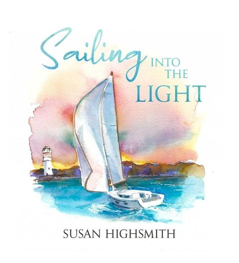 Sailing into the Light(Kobo/電子書)