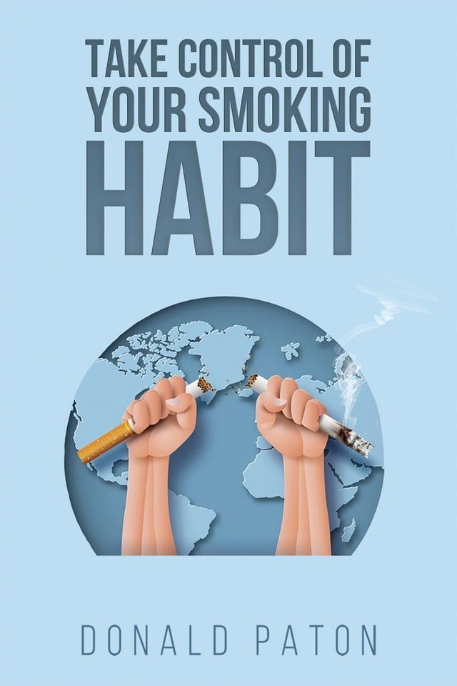  Take Control of Your Smoking Habit(Kobo/電子書)