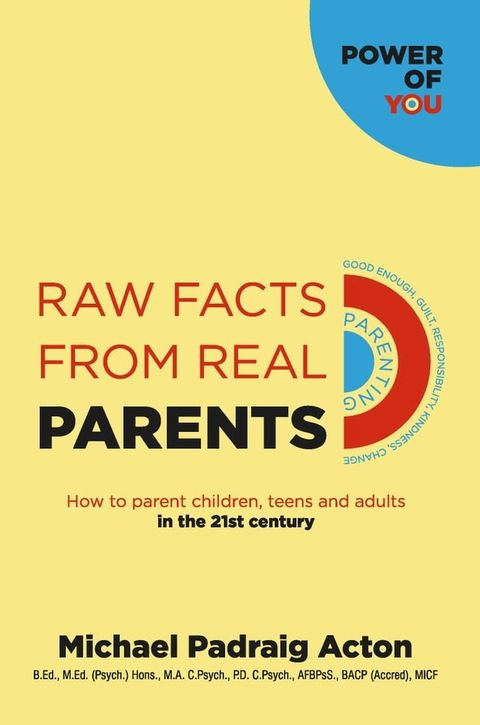 Raw Facts From Real Parents(Kobo/電子書)