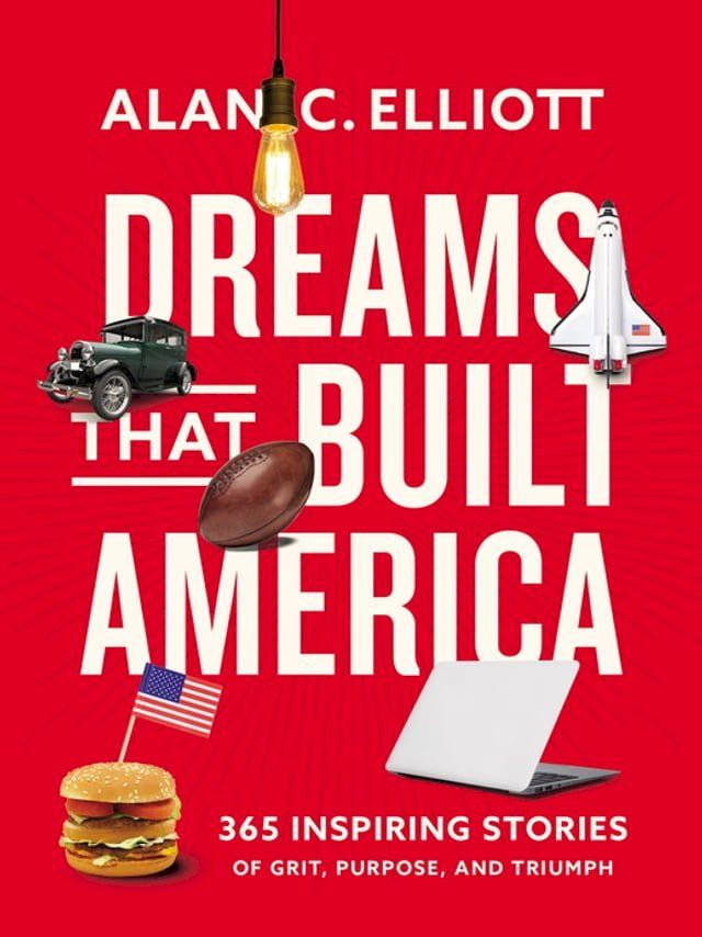  Dreams That Built America(Kobo/電子書)