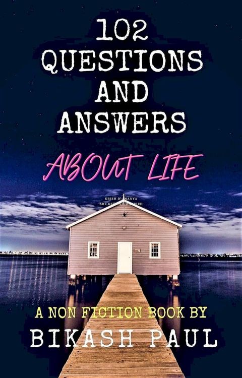 102 Questions and Answers about Life(Kobo/電子書)