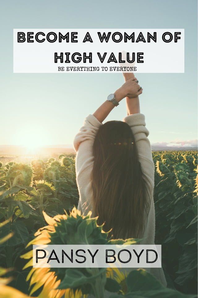  Become A Woman Of High Value(Kobo/電子書)