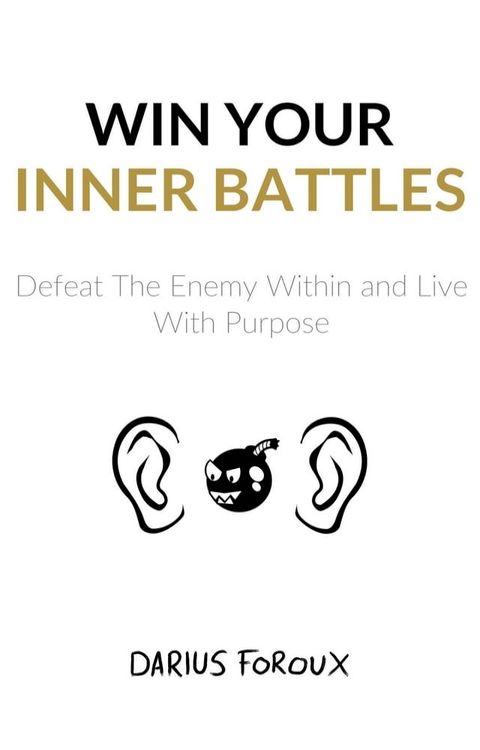 Win Your Inner Battles(Kobo/電子書)