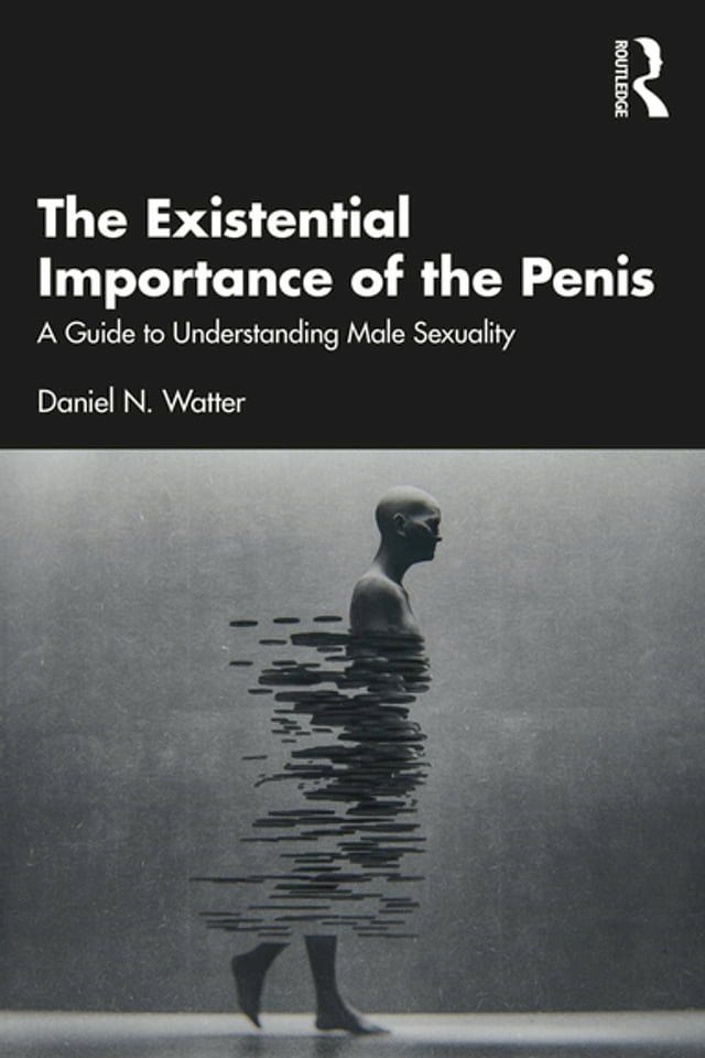  The Existential Importance of the Penis(Kobo/電子書)