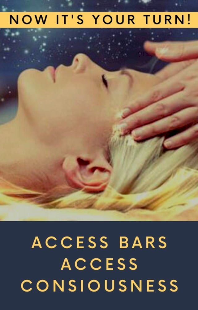  Access Bars: Now It's Your Turn!(Kobo/電子書)