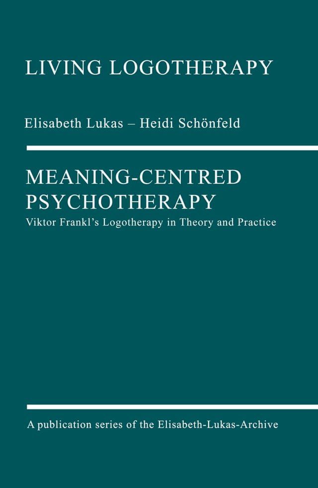  Meaning-Centred Psychotherapy(Kobo/電子書)