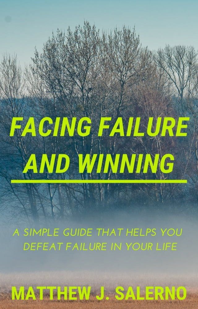  Facing Failure and Winning(Kobo/電子書)