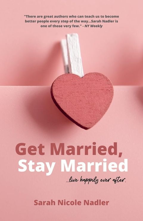 Get Married, Stay Married(Kobo/電子書)