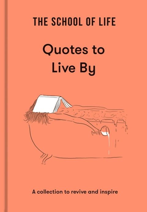 The School of Life: Quotes to Live By(Kobo/電子書)