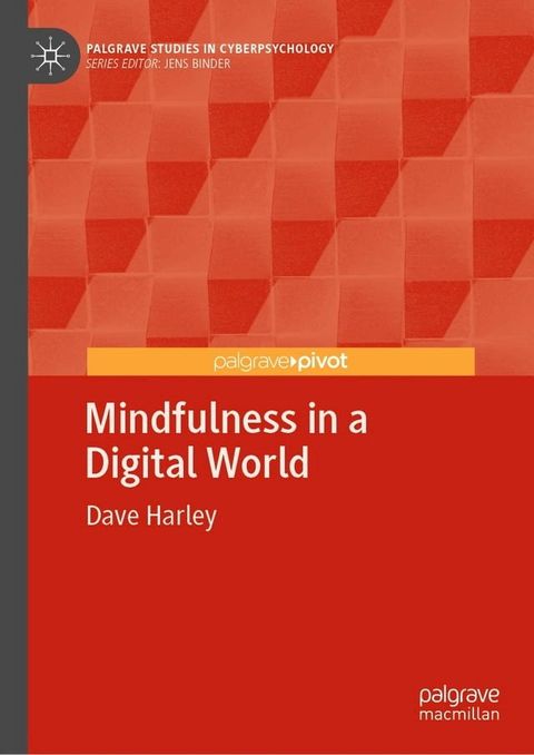 Mindfulness in a Digital World(Kobo/電子書)