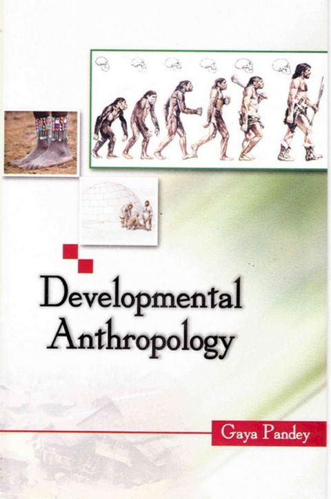 Developmental Anthropology(Kobo/電子書)