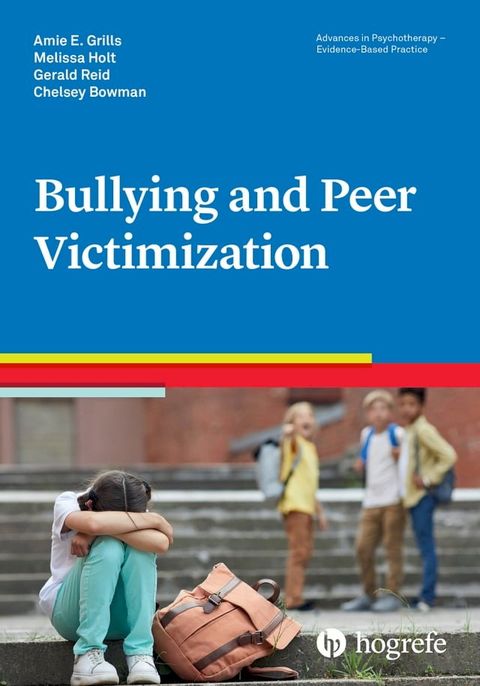 Bullying and Peer Victimization(Kobo/電子書)