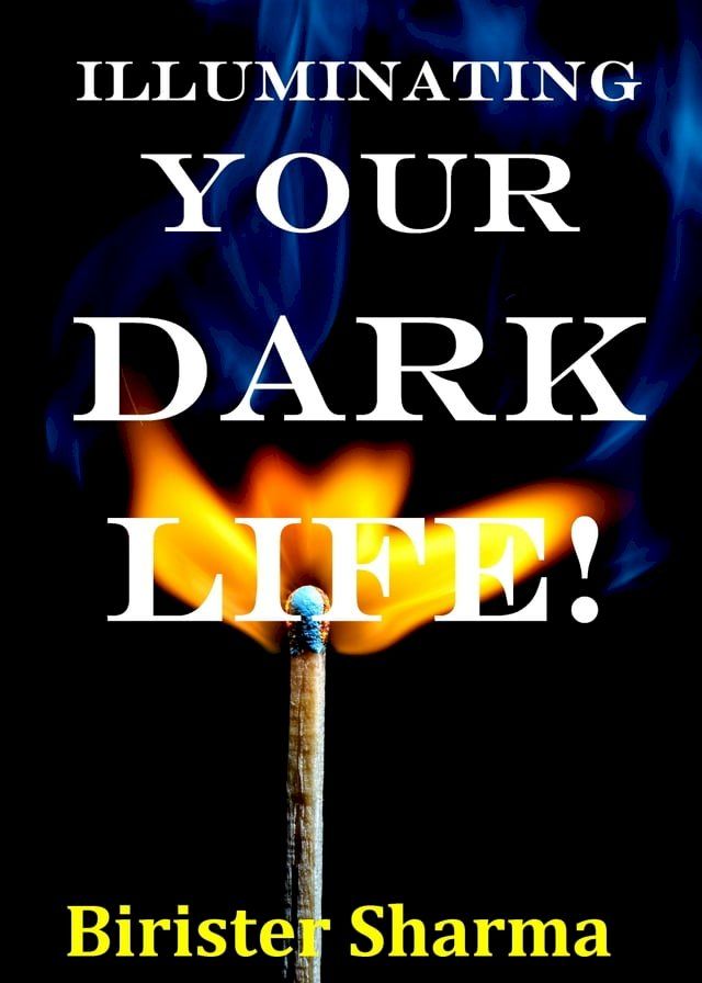  Illuminating Your Dark Life!(Kobo/電子書)