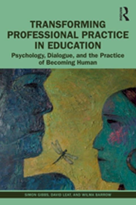 Transforming Professional Practice in Education(Kobo/電子書)