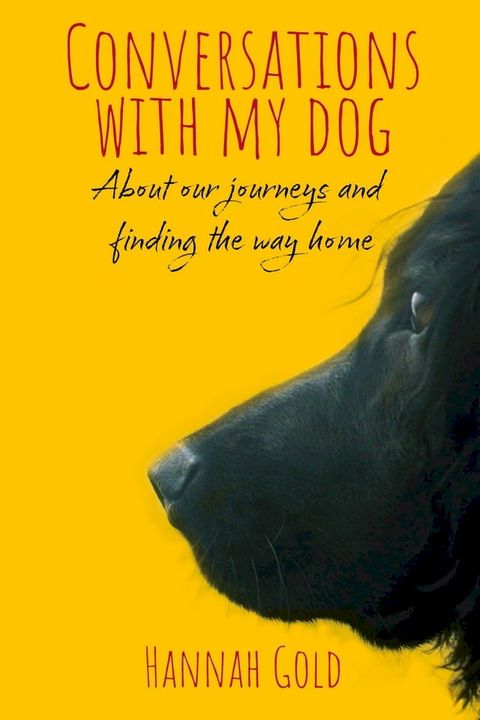 Conversations with My Dog(Kobo/電子書)