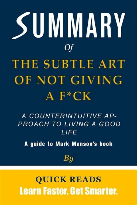 Summary of The Subtle Art of Not Giving a F*ck(Kobo/電子書)