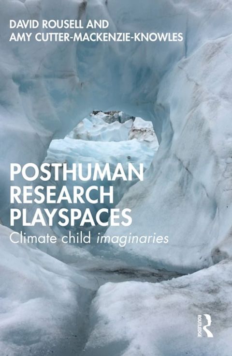 Posthuman research playspaces(Kobo/電子書)