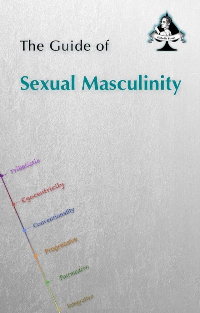  The Guide of Sexual Masculinity(Kobo/電子書)