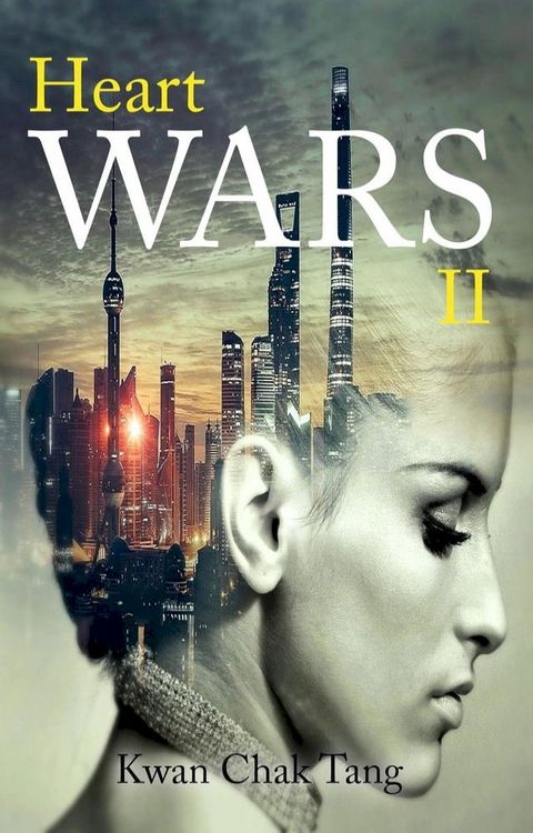 Heart Wars 2(Kobo/電子書)