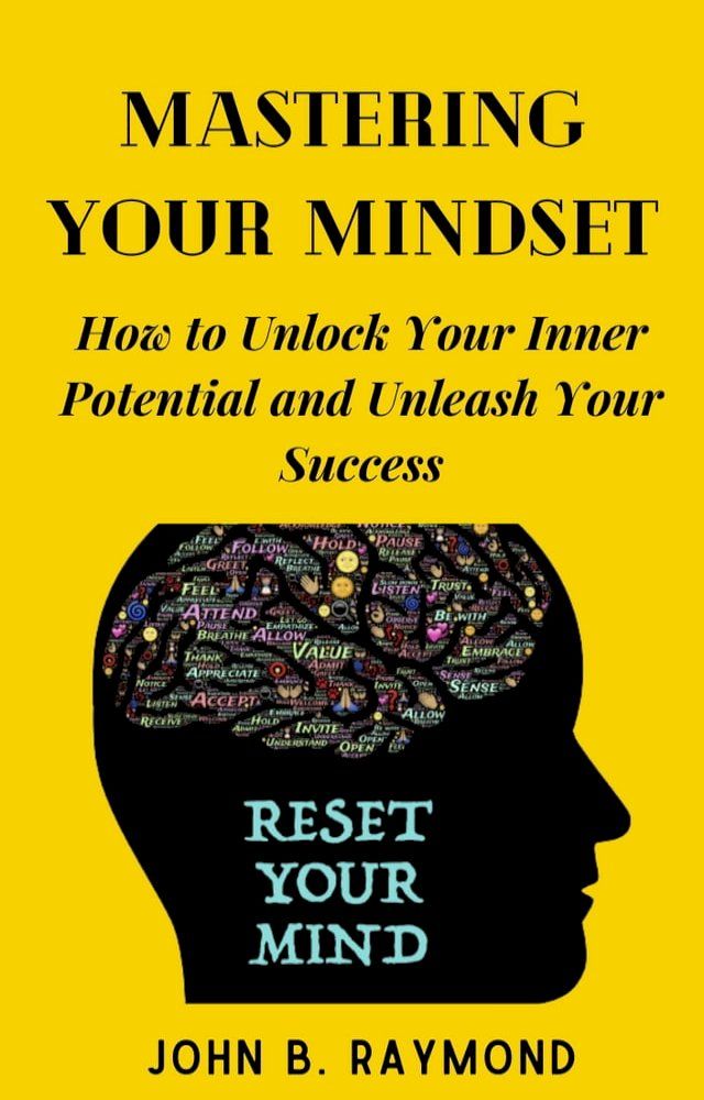  MASTERING YOUR MINDSET(Kobo/電子書)