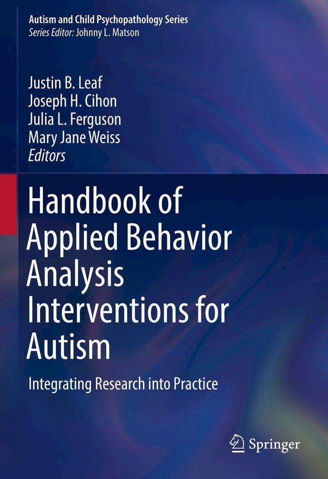  Handbook of Applied Behavior Analysis Interventions for Autism(Kobo/電子書)