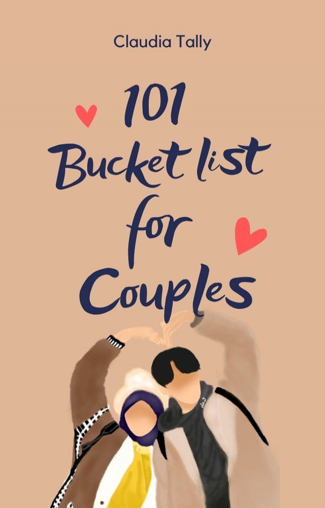  101 BUCKET LIST FOR COUPLES(Kobo/電子書)