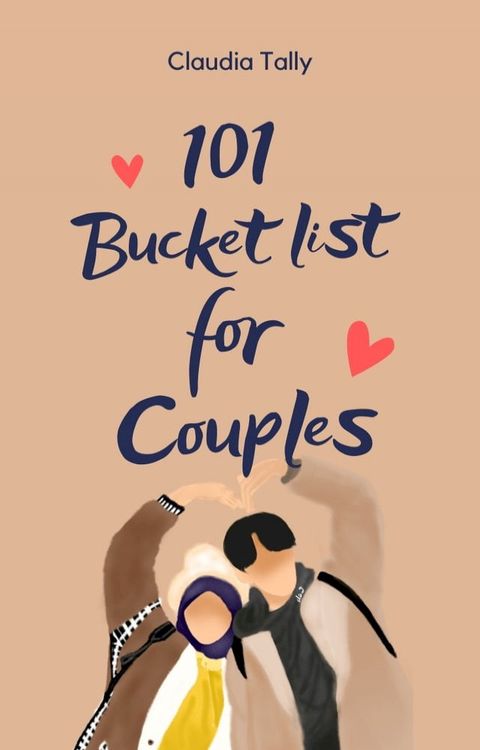 101 BUCKET LIST FOR COUPLES(Kobo/電子書)