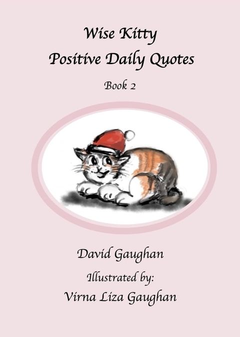 Wise Kitty Positive Daily Quotes: Book 2(Kobo/電子書)