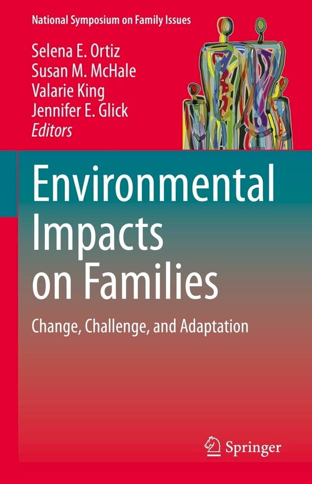  Environmental Impacts on Families(Kobo/電子書)