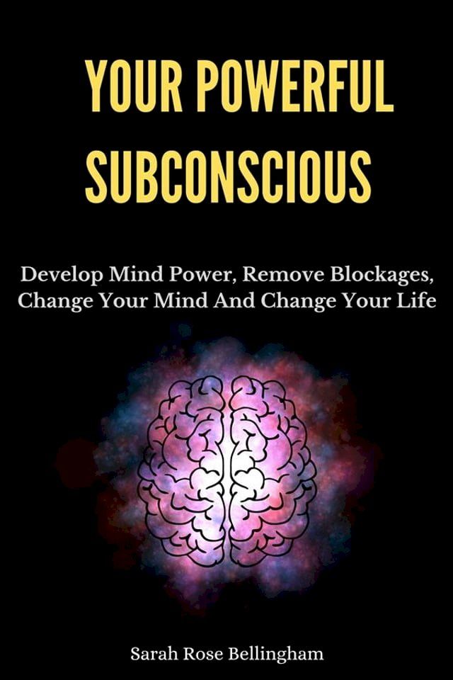  Your Powerful Subconscious(Kobo/電子書)