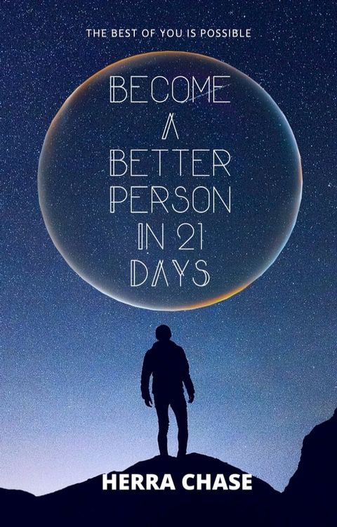 Become a Better PERSON in 21 Days(Kobo/電子書)