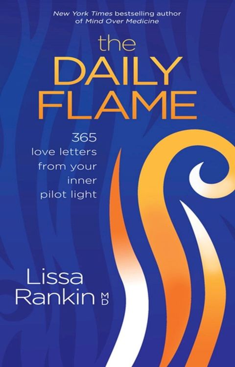 The Daily Flame(Kobo/電子書)