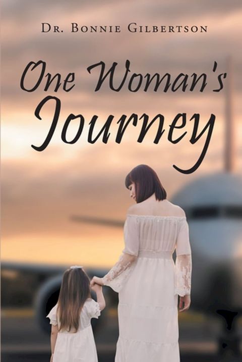 One Woman's Journey(Kobo/電子書)