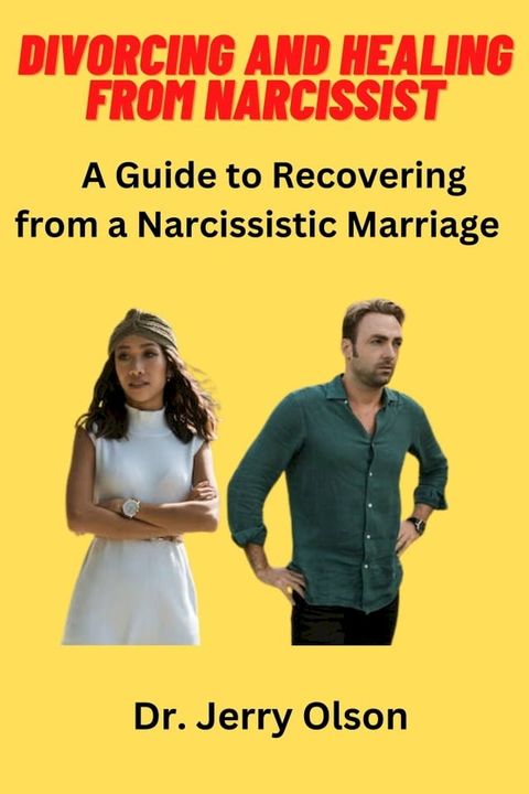 DIVORCING AND HEALING FROM NARCISSIST(Kobo/電子書)