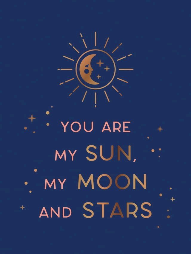  You Are My Sun, My Moon and Stars(Kobo/電子書)