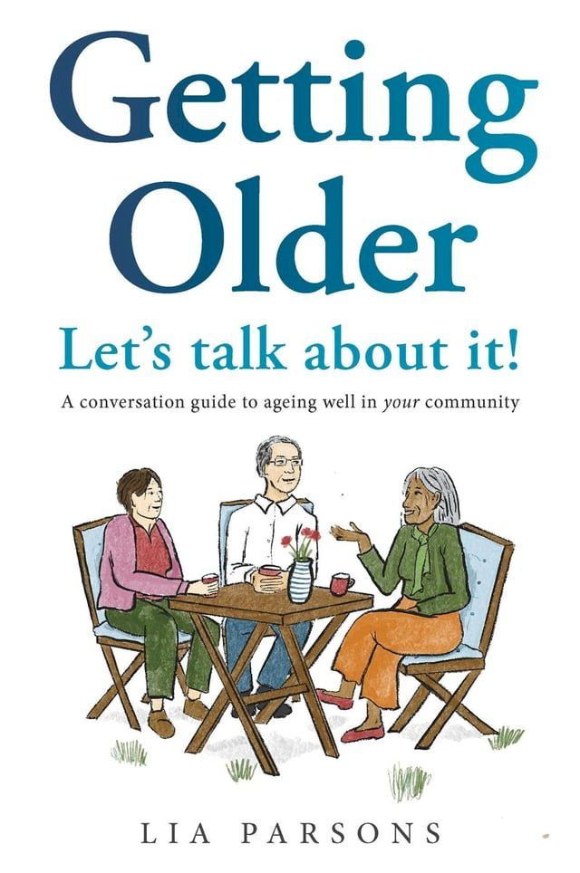  Getting Older - Let's Talk About It!(Kobo/電子書)