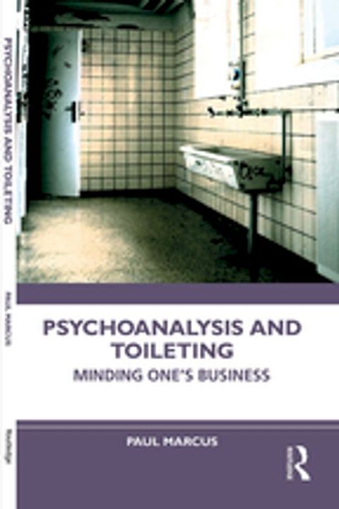 Psychoanalysis and Toileting(Kobo/電子書)