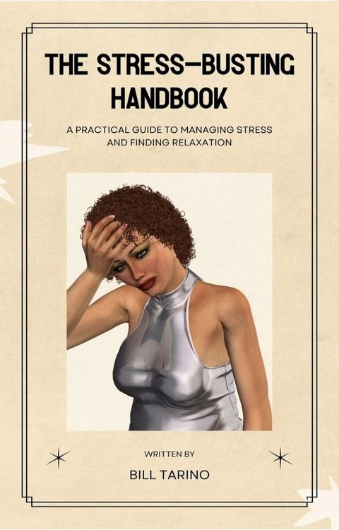 The Stress-Busting Handbook(Kobo/電子書)