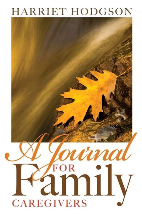 A Journal for Family Caregivers(Kobo/電子書)