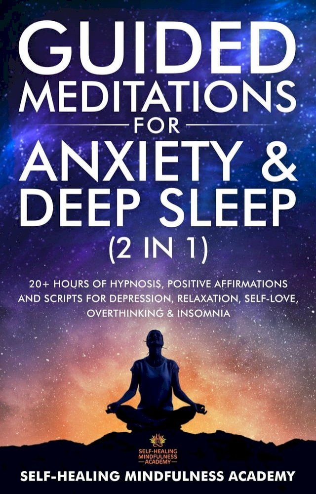  Guided Meditations For Anxiety & Deep Sleep (2 in 1)(Kobo/電子書)