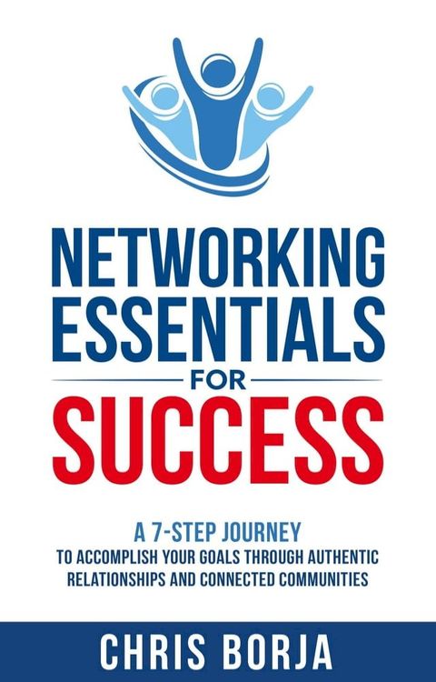 Networking Essentials for Success(Kobo/電子書)