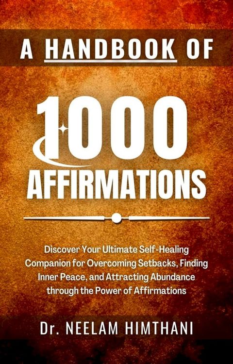 A Handbook of 1000 Affirmations(Kobo/電子書)