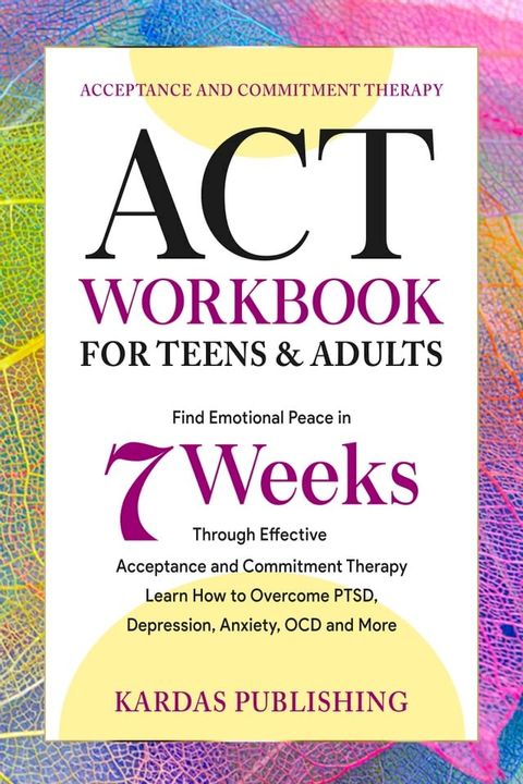 ACT Workbook for Teens & Adults(Kobo/電子書)